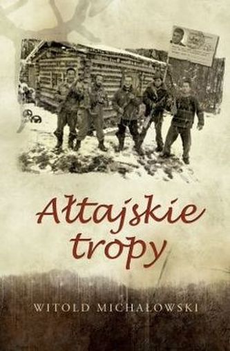 AŁTAJSKIE TROPY