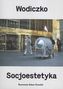 WODICZKO SOCJOESTETYKA