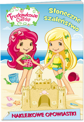 SŁONECZNE SZALEŃSTWO TRUSKAWKOWE CIASTKO NAKLEJKOWE OPOWIASTKI
