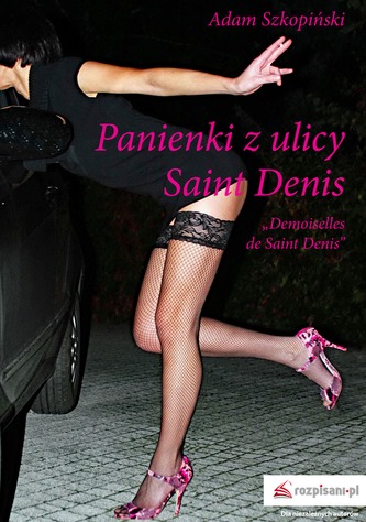 PANIENKI Z ULICY SAINT DENIS