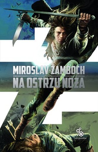 NA OSTRZU NOŻA CYKL O KONIASZU TOM 1