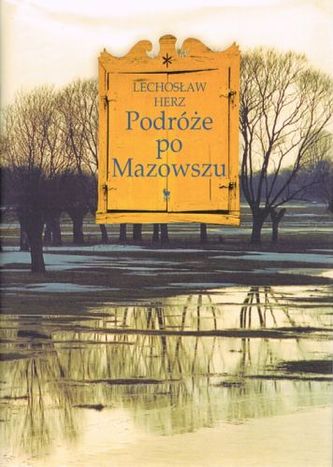 PODRÓŻE PO MAZOWSZU