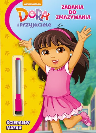 DORA I PRZYJACIELE ZADANIA DO ZMAZYWANIA