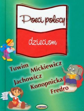POECI POLSCY DZIECIOM WYD. 2008