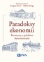 PARADOKSY EKONOMII ROZMOWY Z POLSKIMI EKONOMISTAMI
