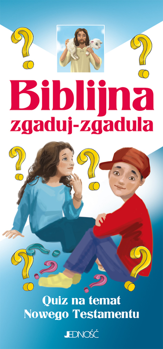 BIBLIJNA ZGADUJ ZGADULA