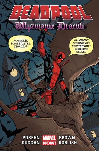WYZWANIE DRAKULI DEADPOOL TOM 5