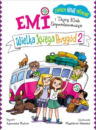 Emi i Tajny klub superdziewczyn Wielka Księga Przygód 2