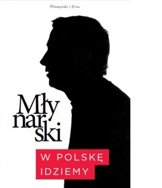 W Polskę idziemy W Polskę idziemy