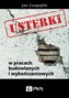 USTERKI BUDOWLANE BŁĘDY W PRACACH WYKOŃCZENIOWYCH I SPOSOBY ICH NAPRAW