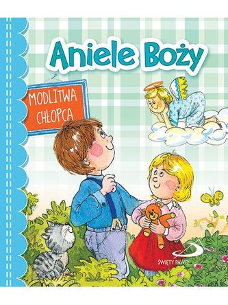 ANIELE BOŻY MODLITWA CHŁOPCA