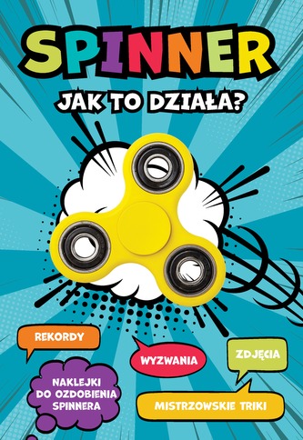 SPINNER JAK TO DZIAŁA