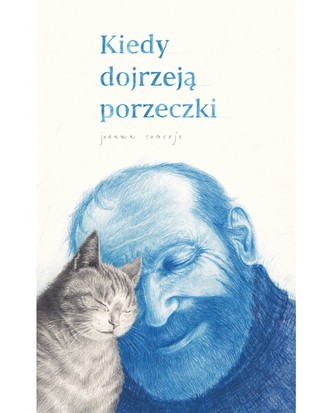 KIEDY DOJRZEJĄ PORZECZKI