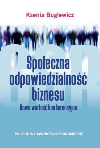 SPOŁECZNA ODPOWIEDZIALNOŚĆ BIZNESU