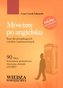 Mówimy po angielsku. Kurs dla początkujących i średniozaawansowanych (+CD MP3)