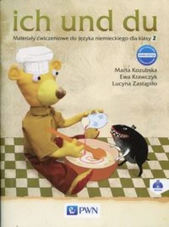 Ich und du. Klasa 3, Szkoła podstawowa. Język niemiecki. Ćwiczenia