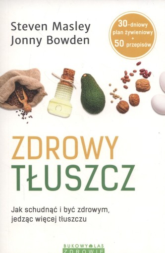 Zdrowy tłuszcz