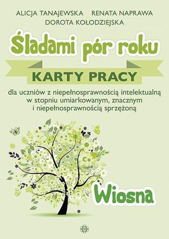 Śladami pór roku. Wiosna. Karty pracy