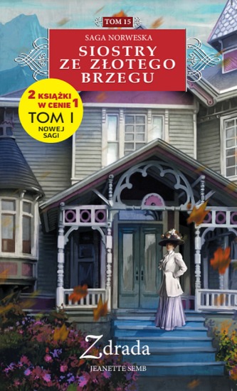 ZDRADA SIOSTRY ZE ZŁOTEGO BRZEGU TOM 15