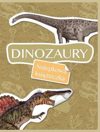 DINOZAURY NALEPKOWA KSIĄŻECZKA