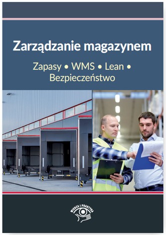 ZARZĄDZANIE MAGAZYNEM ZAPASY WMS LEAN BEZPIECZEŃSTWO