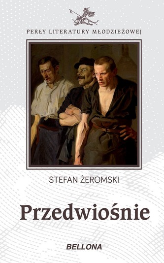 PRZEDWIOŚNIE PERŁY LITERATURY MŁODZIEŻOWEJ