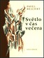 Světlo v čas večera