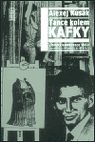 Tance kolem Kafky Tance kolem Kafky