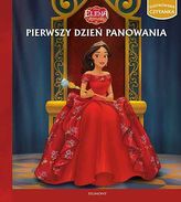 Elena z Avaloru. Ilustrowana czytanka. Pierwszy dzień panowania