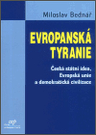 Evropanská tyranie