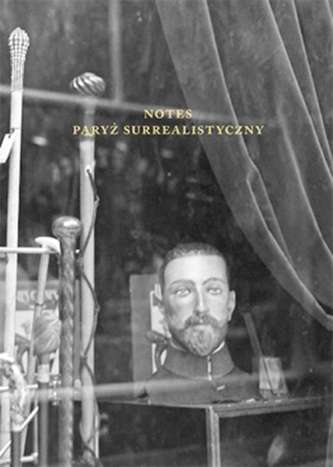 NOTES PARYŻ SURREALISTYCZNY
