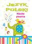 JĘZYK POLSKI NAUKA PISANIA