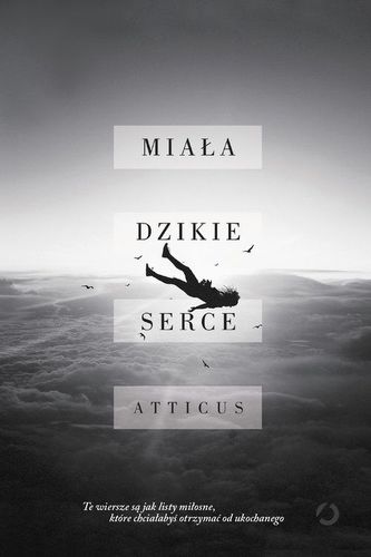 Miała dzikie serce Miała dzikie serce
