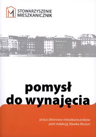 POMYSŁ DO WYNAJĘCIA POMYSŁ DO WYNAJĘCIA