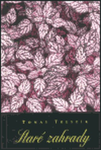 Staré zahrady