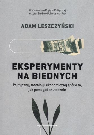 EKSPERYMENTY NA BIEDNYCH