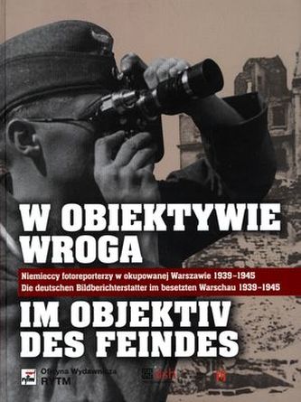 W OBIEKTYWIE WROGA WER.POL/NIEM