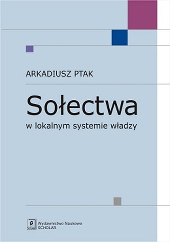 SOŁECTWA W LOKALNYM SYSTEMIE WŁADZY