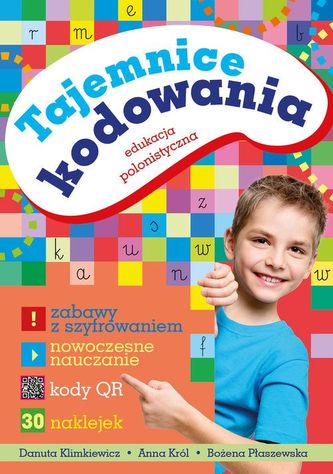 Tajemnice kodowania Edukacja polonistyczna