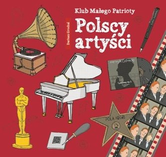 Klub Małego Patrioty Polscy artyści