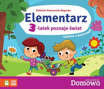 Domowa Akademia. Elementarz. 3-latek poznaje świat