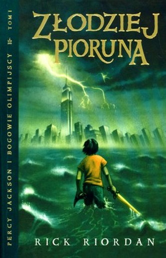 ZŁODZIEJ PIORUNA PERCY JACKSON I BOGOWIE OLIMPIJSCY TOM 1 WYD. 1