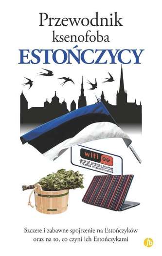 ESTOŃCZYCY PRZEWODNIK KSENOFOBA
