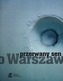 PRZERWANY SEN O WARSZAWIE