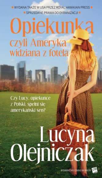 OPIEKUNKA CZYLI AMERYKA WIDZIANA Z FOTELA WYD. 2