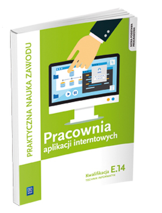 Pracownia aplikacji internetowych. Kwalifikacja E.14