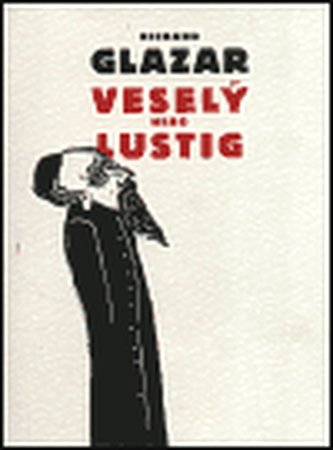 Veselý nebo Lustig