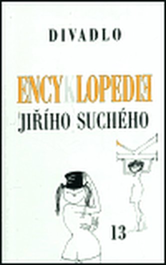 Encyklopedie Jiřího Suchého, svazek 13 - Divadlo 1983-1989