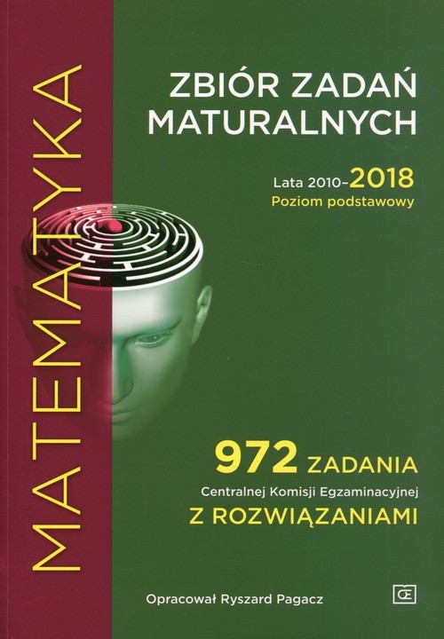 Matematyka Zbiór Zadań Maturalnych Lata 2010-2018 Poziom Podstawowy ...