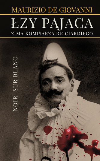 ŁZY PAJACA ZIMA KOMISARZA RICCIARDIEGO